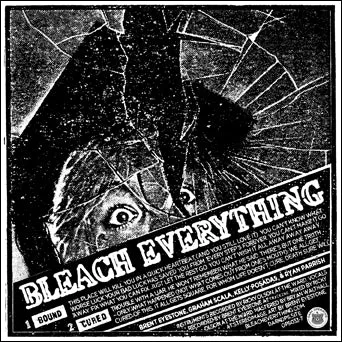 Bleach Everything "Bound b/w Cured"